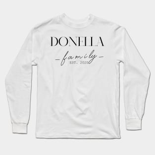 Donella Family EST. 2020, Surname, Donella Long Sleeve T-Shirt